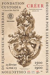 Affiche de l'exposition {Créer. Dessiner pour les arts décoratifs, 1500-1900}